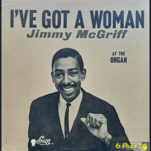 JIMMY MCGRIFF - I'VE GOT A WOMAN