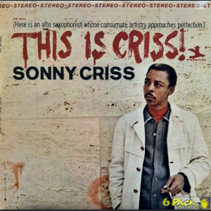 SONNY CRISS - THIS IS CRISS!