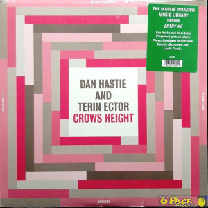 DAN HASTIE AND TERIN ECTOR - CROWS HEIGHT