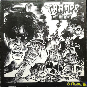 THE CRAMPS - ...OFF THE BONE