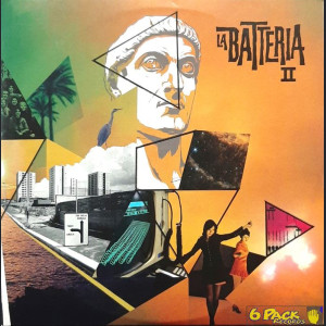 LA BATTERIA - LA BATTERIA II