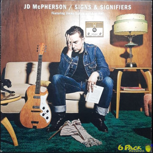 JD MCPHERSON - SIGNS & SIGNIFIERS