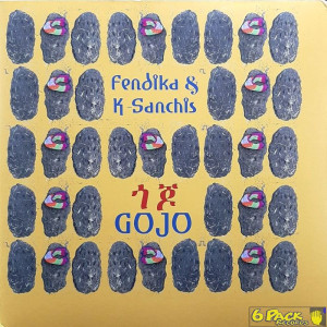 FENDIKA & K-SANCHIS - GOJO