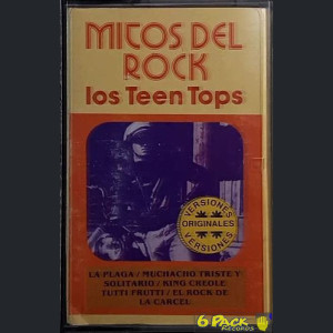 LOS TEEN TOPS - MITOS DEL ROCK