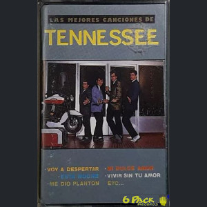 TENNESSEE  - LAS MEJORES CANCIONES DE TENNESSEE