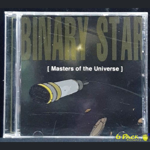 BINARY STAR - MASTERS OF THE UNIVERSE