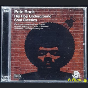 PETE ROCK feat. INI / DEDA - HIP HOP UNDERGROUND SOUL CLASSICS (LOST AND FOUND: PREVIOUSLY UNRELEASED SOUL BROTHER CLASSICS)