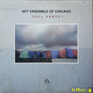 ART ENSEMBLE OF CHICAGO - FULL FORCE