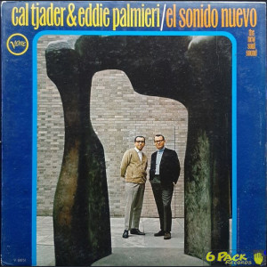CAL TJADER & EDDIE PALMIERI - EL SONIDO NUEVO