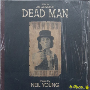 NEIL YOUNG - DEAD MAN