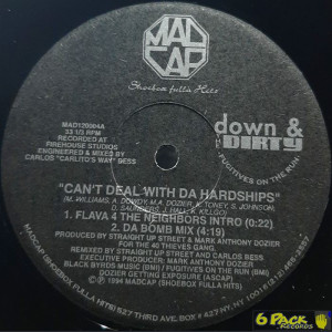 DOWN & THE DIRTY - CAN'T DEAL WITH DA HARDSHIPS
