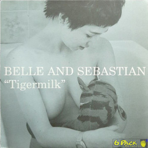 BELLE AND SEBASTIAN - TIGERMILK