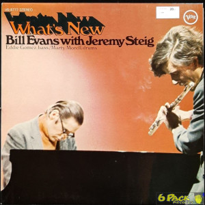 BILL EVANS WITH JEREMY STEIG - WHAT'S NEW