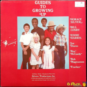 HORACE SILVER - GUIDES TO GROWING UP