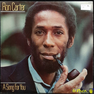 RON CARTER - A SONG FOR YOU