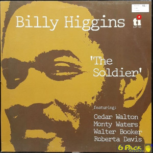 BILLY HIGGINS - THE SOLDIER