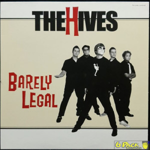 THE HIVES - BARELY LEGAL