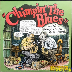 JERRY ZOLTEN & R. CRUMB - CHIMPIN' THE BLUES