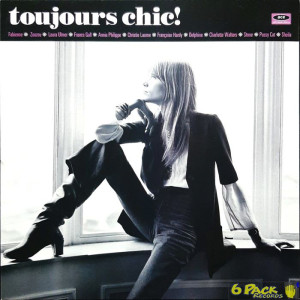 VARIOUS - TOUJOURS CHIC!