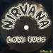 NIRVANA - LOVE BUZZ B/W BIG CHEESE