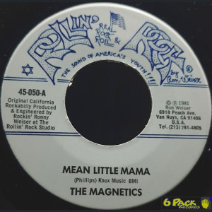THE MAGNETICS  - MEAN LITTLE MAMA