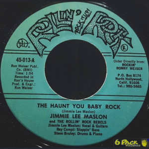 JIMMIE LEE MASLON AND THE ROLLIN' ROCK REBELS - THE HAUNT YOU BABY ROCK