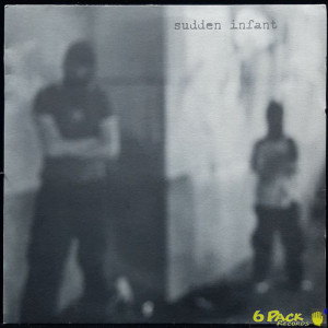 SUDDEN INFANT - SIDEWALK SOCIAL SCIENTIST (1989-1999)