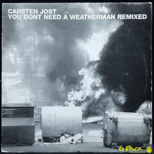 CARSTEN JOST - YOU DON'T NEED A WEATHERMAN (REMIXED)