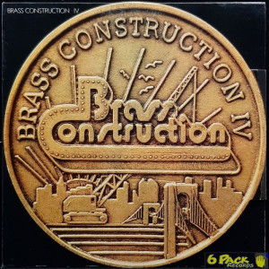 BRASS CONSTRUCTION - BRASS CONSTRUCTION IV