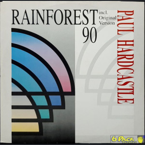 PAUL HARDCASTLE - RAINFOREST 90