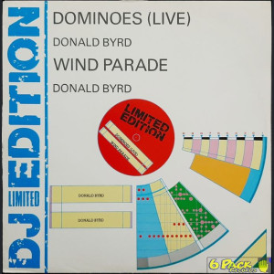 DONALD BYRD - DOMINOES (LIVE) / WIND PARADE