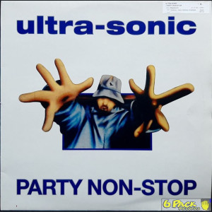 ULTRA-SONIC - PARTY NON-STOP