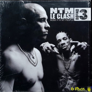 NTM - LE CLASH: BOSS VS IV MY PEOPLE (ROUND 3)