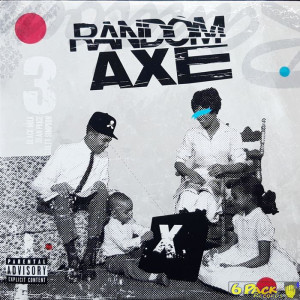 RANDOM AXE (Sean Price, Guilty Simpson & Black Milk) - RANDOM AXE