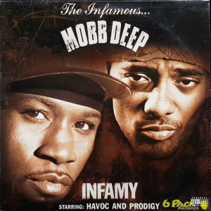 MOBB DEEP - INFAMY