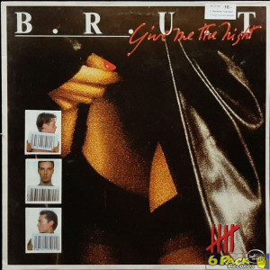 B.R.U.T. - GIVE ME THE NIGHT