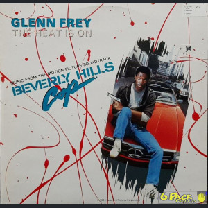 GLENN FREY - THE HEAT IS ON