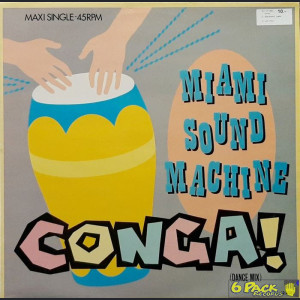 MIAMI SOUND MACHINE - CONGA! (DANCE MIX)