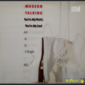 MODERN TALKING - YOU'RE MY HEART, YOU'RE MY SOUL