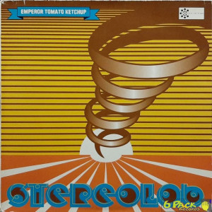 STEREOLAB - EMPEROR TOMATO KETCHUP