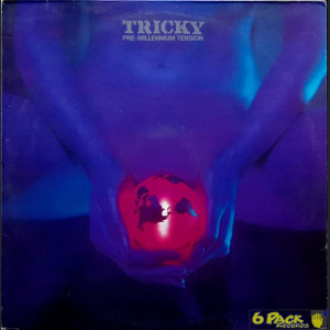 TRICKY - PRE-MILLENNIUM TENSION