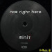 MINIT - NOW RIGHT HERE