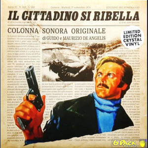 GUIDO & MAURIZIO DE ANGELIS - IL CITTADINO SI RIBELLA (OST)