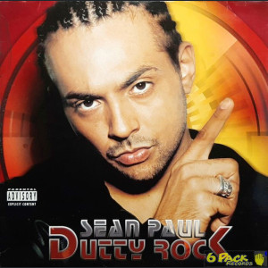 SEAN PAUL - DUTTY ROCK