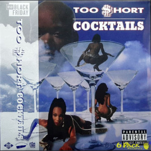 TOO $HORT - COCKTAILS