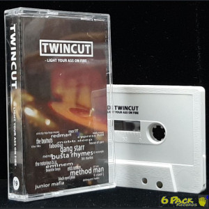 TWINCUT - LIGHT YOUR ASS ON FIRE