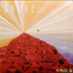 GOMEZ - A NEW TIDE