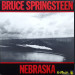 BRUCE SPRINGSTEEN - NEBRASKA