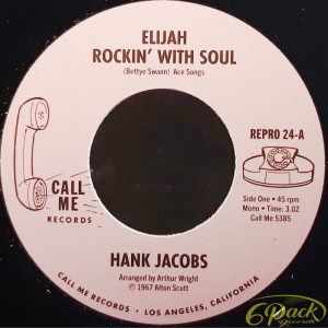 HANK JACOBS - ELIJAH ROCKIN' WITH SOUL / EAST SIDE