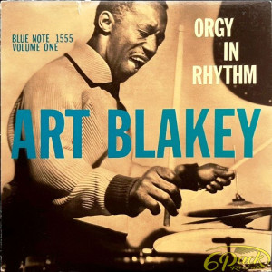 ART BLAKEY - ORGY IN RHYTHM - VOLUME TWO